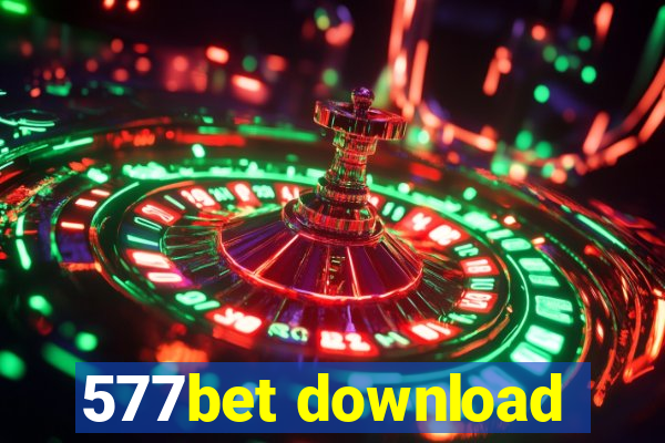 577bet download